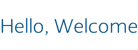 Hello, Welcome